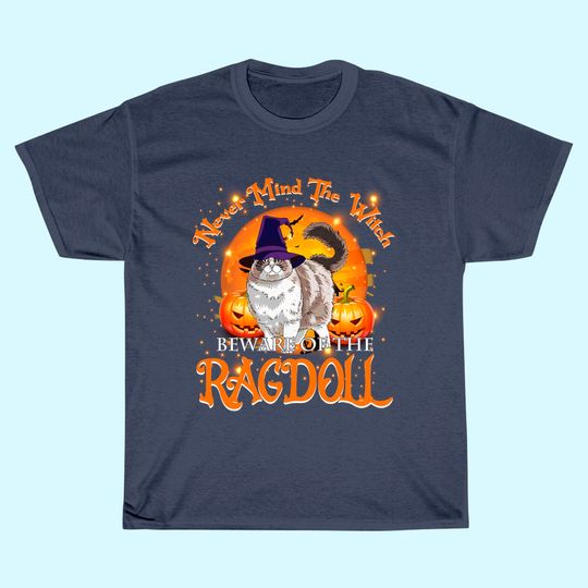 Never Mind The Witch Beware Of The Ragdoll Classic T-Shirt