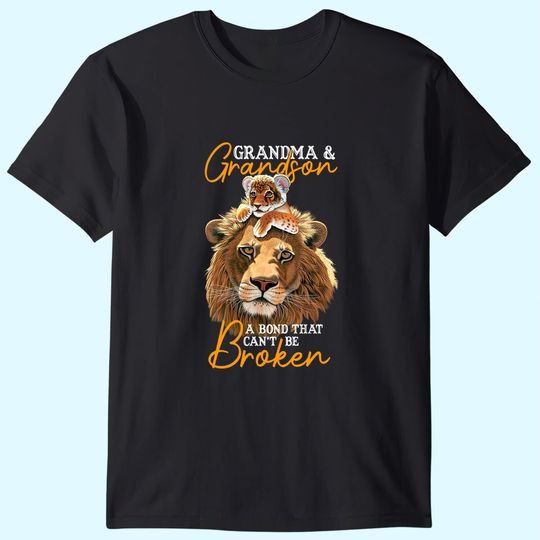 Grandma And Grandson, A Bond That Can't Be Broken T-Shirts
