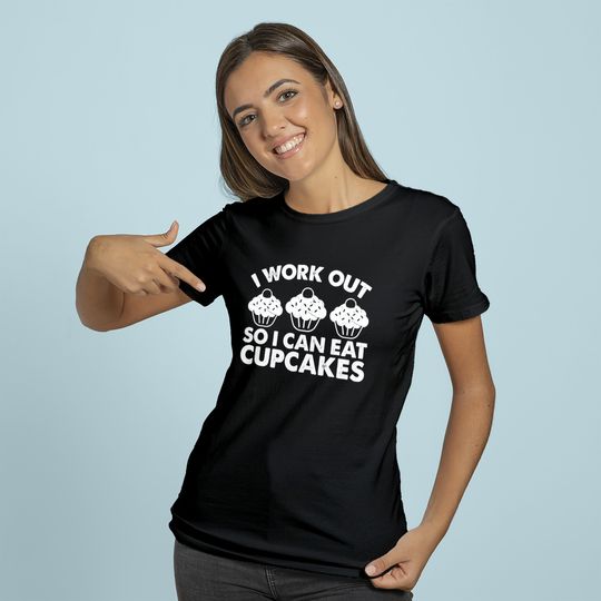 I WORKOUT SO I CAN EAT CUPCAKES Funny Gym Fitness Quote Hoodie