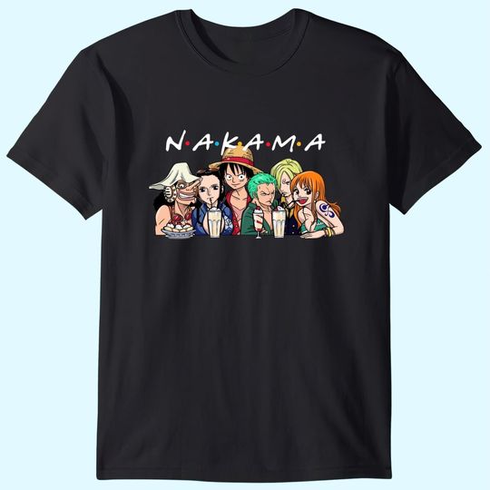 Luffy Friends The Pirate King T-Shirts