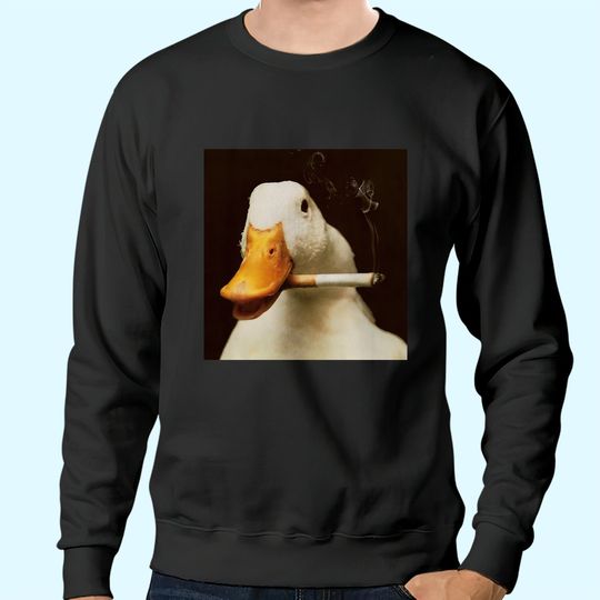 Duck Memes Smoke Sweatshirts