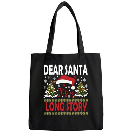 Dear Santa It's A Long Story Tree Bags