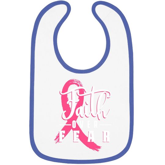 Faith Over Fear Breast Cancer Support Awareness Pink Ribbon Baby Bib