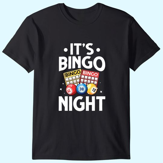 Bingo Design For Men Women Bingo Lovers Casino Gambling T Shirt