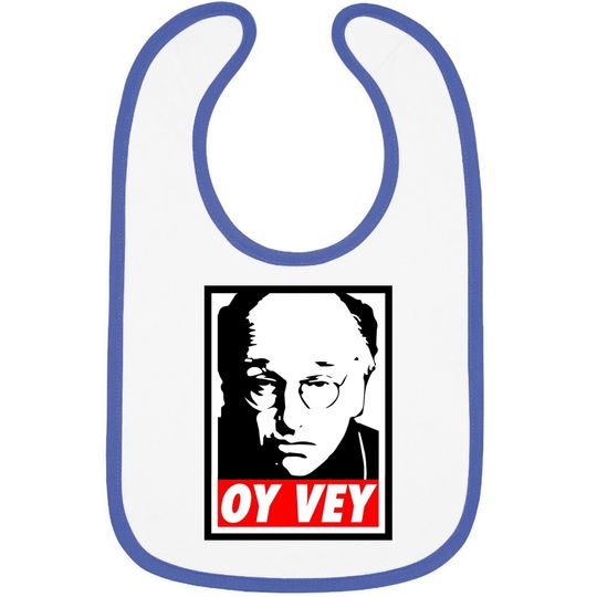 Curb Your Enthusiasm Larry David Oy Vey Obey Baby Bib