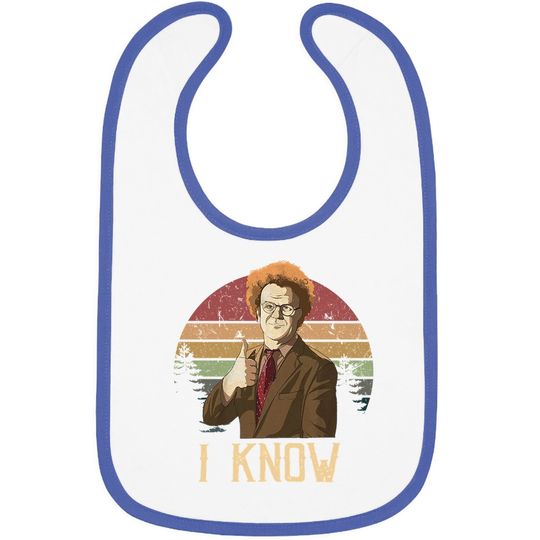 Check It Out! Dr. Steve Brule I Know Circle Baby Bib
