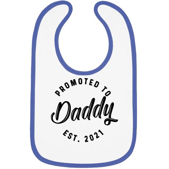 Promoted To Daddy 2021 Baby Bib Funny New Baby Family Graphic Bib