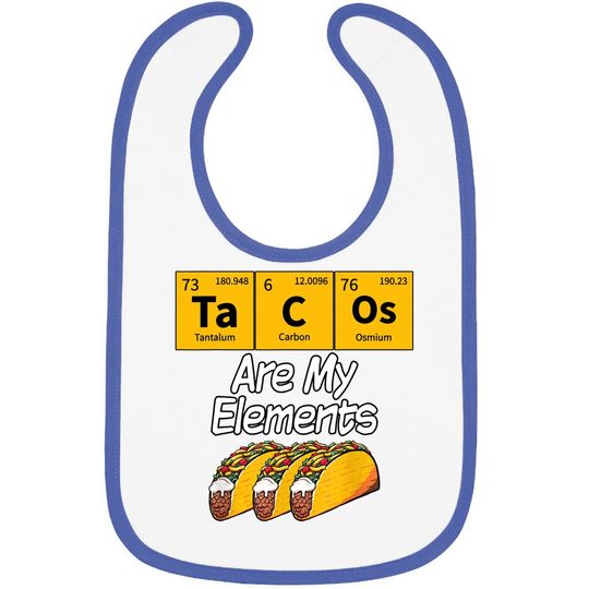 Taco Funny Chemistry Meme Quote Periodic Table Science Gift Baby Bib