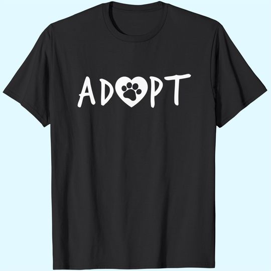 ADOPT Pawprint Dog Cat Pet Shelter Rescue T-Shirt