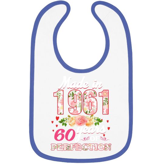 Made In 1961 Design 60 Years Old 60th Birthday Baby Bib