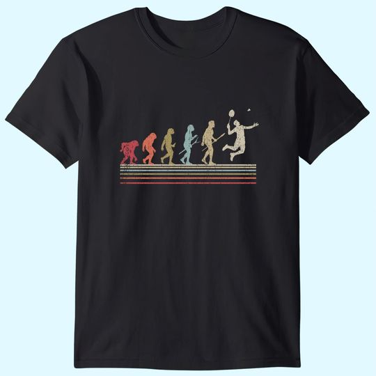 Badminton Vintage Retro Style Evolution Of Man Gift T-Shirt