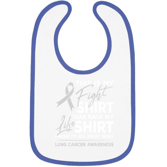 This Is My Fight Baby Bib Lung Cancer Awareness Support Ribbon Baby Bib