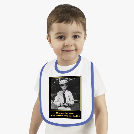 Nirvan The Andy Griffith Show Barney Fyfe Quote Baby Bib