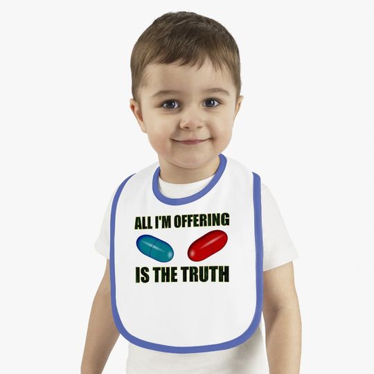 The Matrix All I Offer Is The Truth Baby Bib