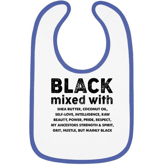 Black Mixed With Shea Butter - Melanin Lover Baby Bib