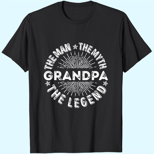 The Man The Myth The Legend Grandpa T-Shirt