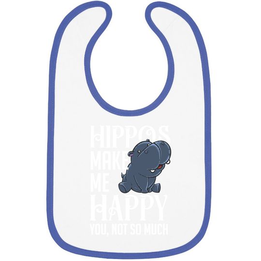 Hippos Make Me Happy Hippopotamus Hippo Baby Bib