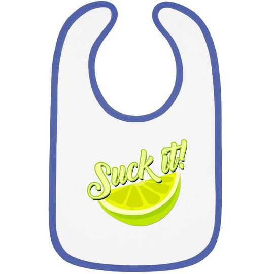Suck It Mexican Green Lime Slice Baby Bib