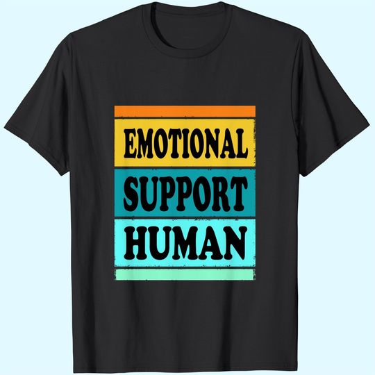 Emotional Support Human Shirt Service Animal T-Shirt