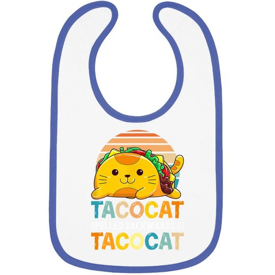 Taco Cat Spelled Backwards Is Tacocat Funny Cinco De Mayo Baby Bib