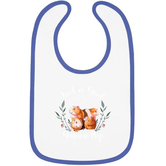 Guinea Pig Just A Girl Who Loves Guinea Pigs Baby Bib