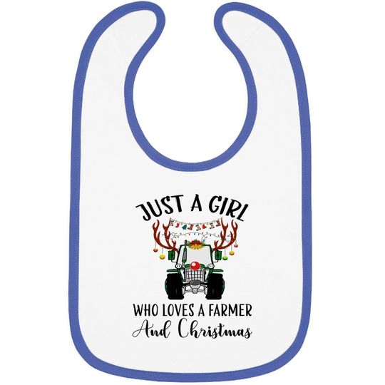 Just A Girl Who Loves A Farmer And Christmas Baby Bib
