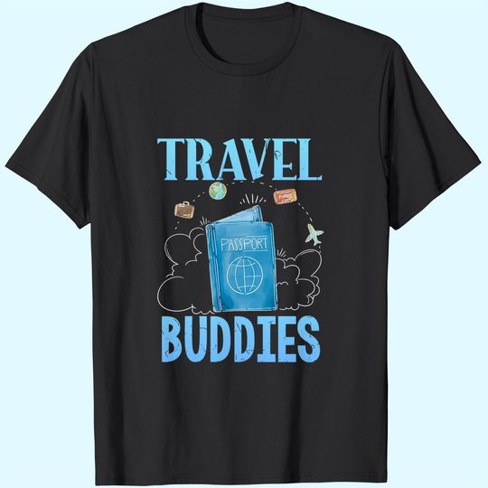 Traveller Flight Travel Buddies T-Shirt