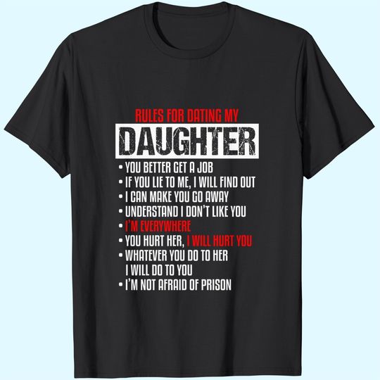 Rules For Dating My Daughter Beautiful Daughter T-Shirt