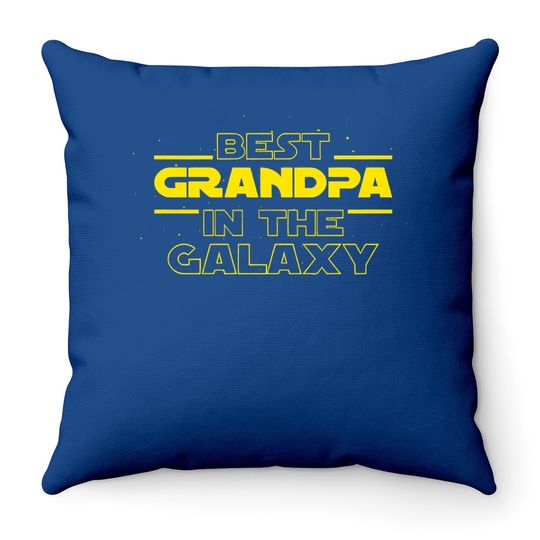 Throw Pillow Best Grandpa In The Galaxy