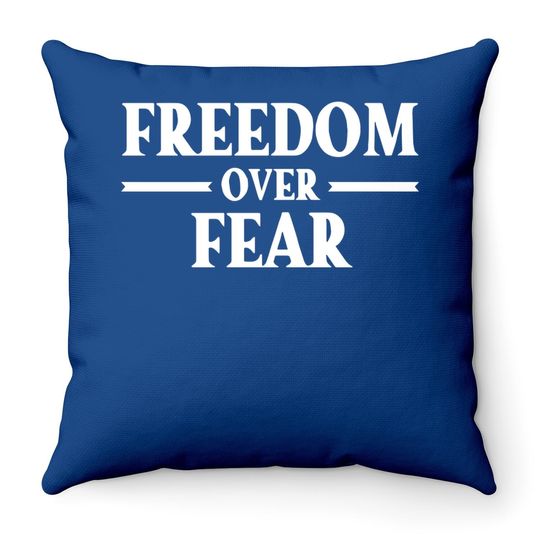 Freedom Over Fear Throw Pillow, Freedom Throw Pillow, Motivational Throw Pillow