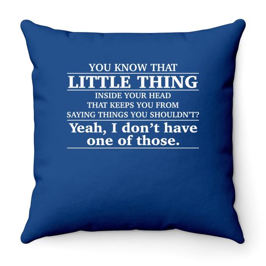 Little Thing Inside Your Head Funny Basic Cotton Throw Pillow