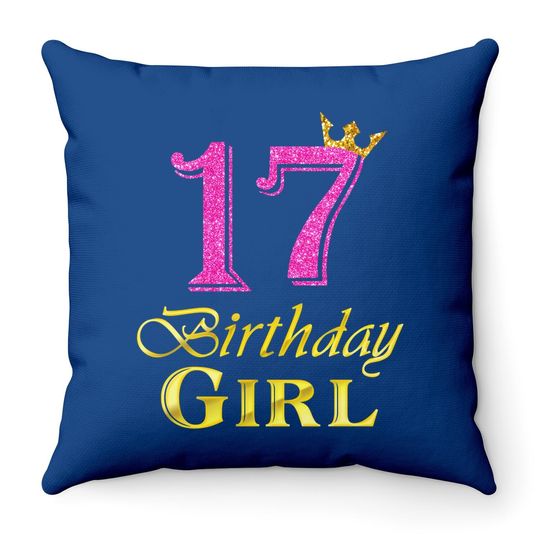 17th Birthday Girl Princess Throw Pillow 17 Years Old 17th Birthday Throw Pillow