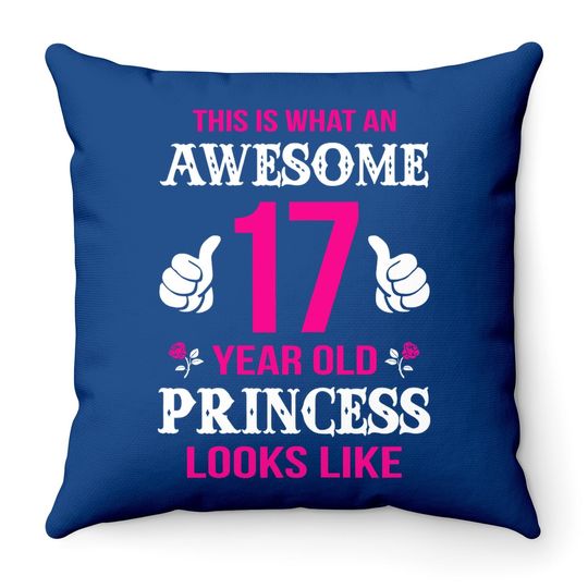 17th Girl Birthday Gift 17 Year Old Girl Princess Throw Pillow