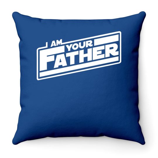 I Am Your Father Throw Pillow