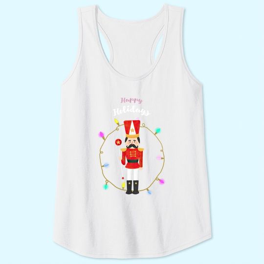 Christmas Nutcracker Solider Happy Holiday Classic Tank Tops