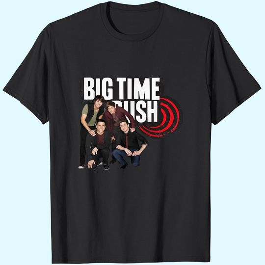 Big Times Rushs T-Shirt
