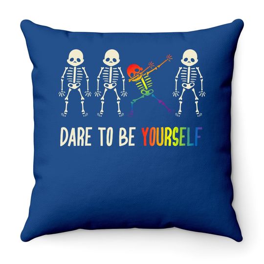 Dare To Be Yourself Throw Pillow | Cute Lgbt Pride Throw Pillow Gift