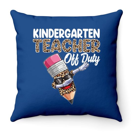 Kindergarten Teacher Off Duty Leopard Print Throw Pillow