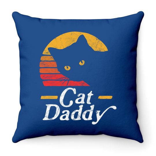 Cat Daddy Vintage Eighties Style Cat Retro Distressed Throw Pillow