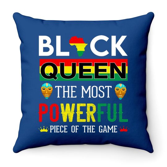 Black Queen The Most Powerful Piece In The Game Girl Throw Pillow
