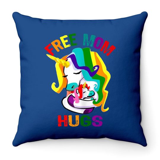 Free Mom Hugs Lgbt Gay Pride Throw Pillow