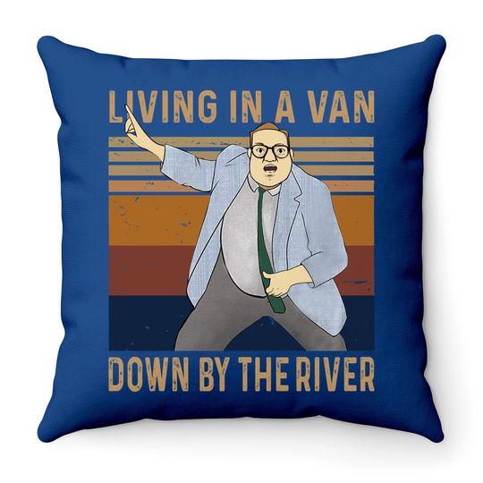 Saturday Night Live Matt Foley Living In A Van Down By The River Throw Pillow