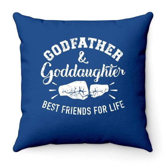 Godfather And Goddaughter Friends For Life Throw Pillow