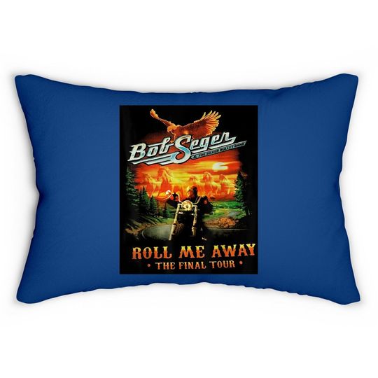 Roll Me Away Graphic Bob Art Seger Legends The Final Tour Lumbar Pillow