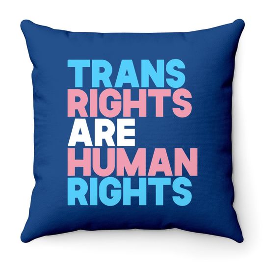 Trans Right Are Human Rights Throw Pillow Transgender Lgbtq Pride