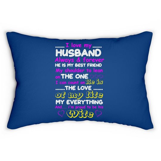 Funny I Love My Husband Forever Lumbar Pillow