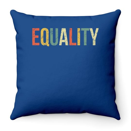 Equality Throw Pillow Civil Rights Social Justice Blm Throw Pillow
