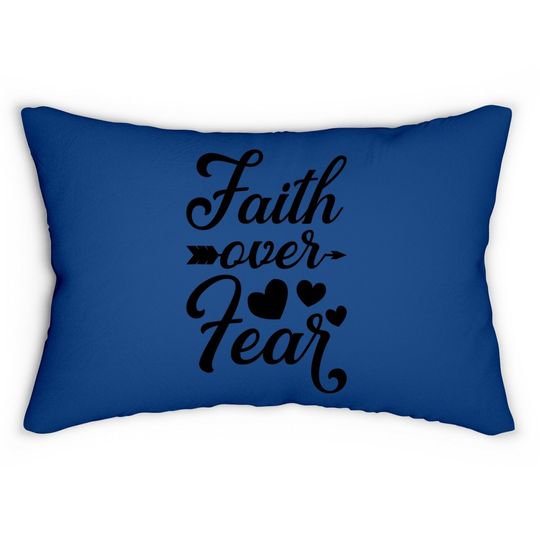 Faith Over Fear Inspirational Jesus Quote Gift Christian Lumbar Pillow
