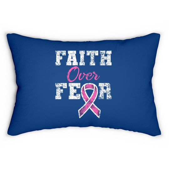 Faith Over Fear Breast Cancer Awareness Lumbar Pillow