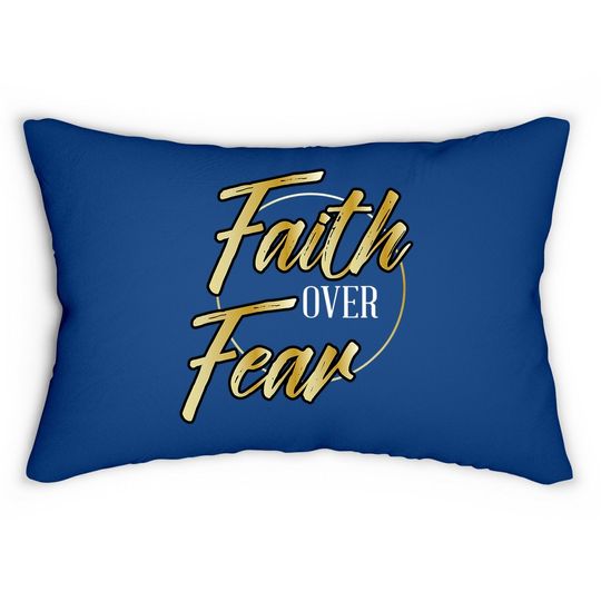 Faith Over Fear Gold - Inspirational Christian Scripture Lumbar Pillow